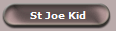 St Joe Kid
