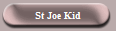 St Joe Kid