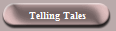 Telling Tales